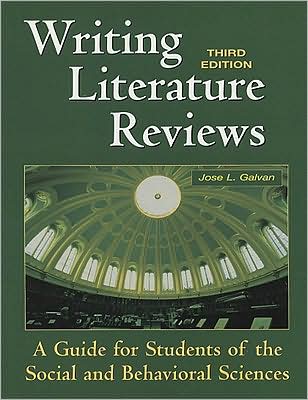 Writing Literature Reviews: A Guide for Students of the Social and Behavioral Sciences