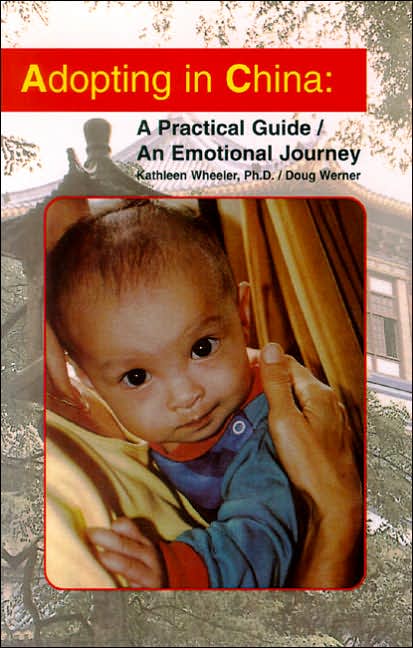 Adopting in China: A Practical Guide - An Emotional Journey
