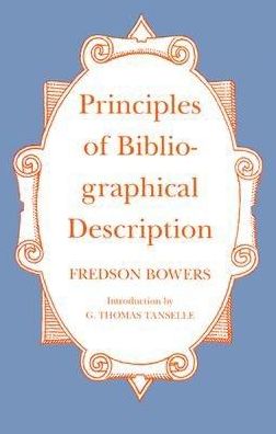 Principles of Bibliographical Description