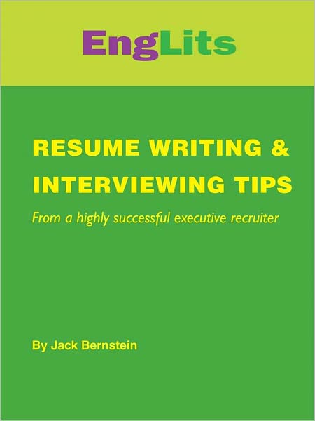 Resume Writing and Interviewing Tips