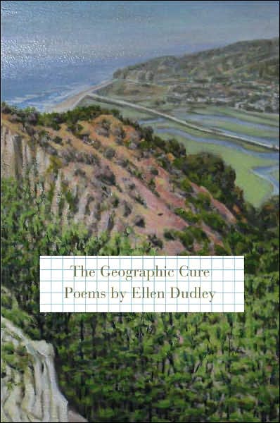 The Geographic Cure: Poems