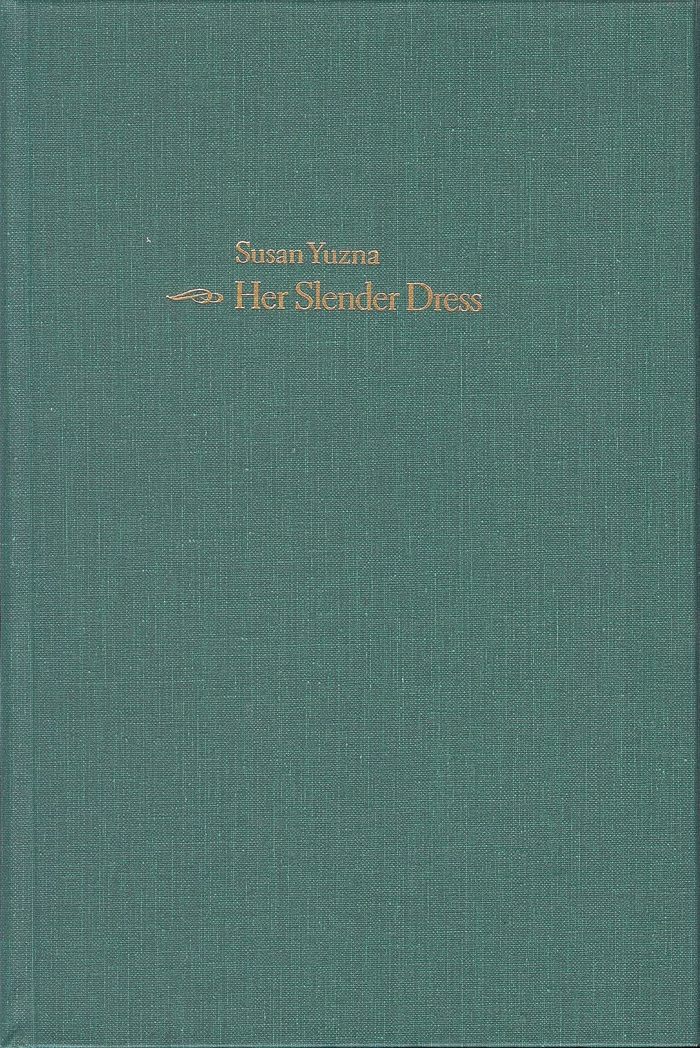 Her Slender Dress