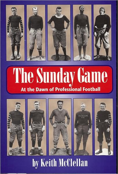 Sunday Game: At the Dawn of Professional Football