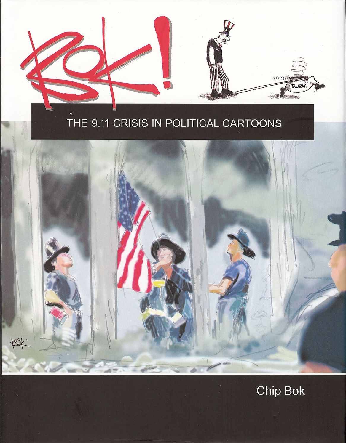 Bok!: The 9. 11 Crisis in Political Cartoons