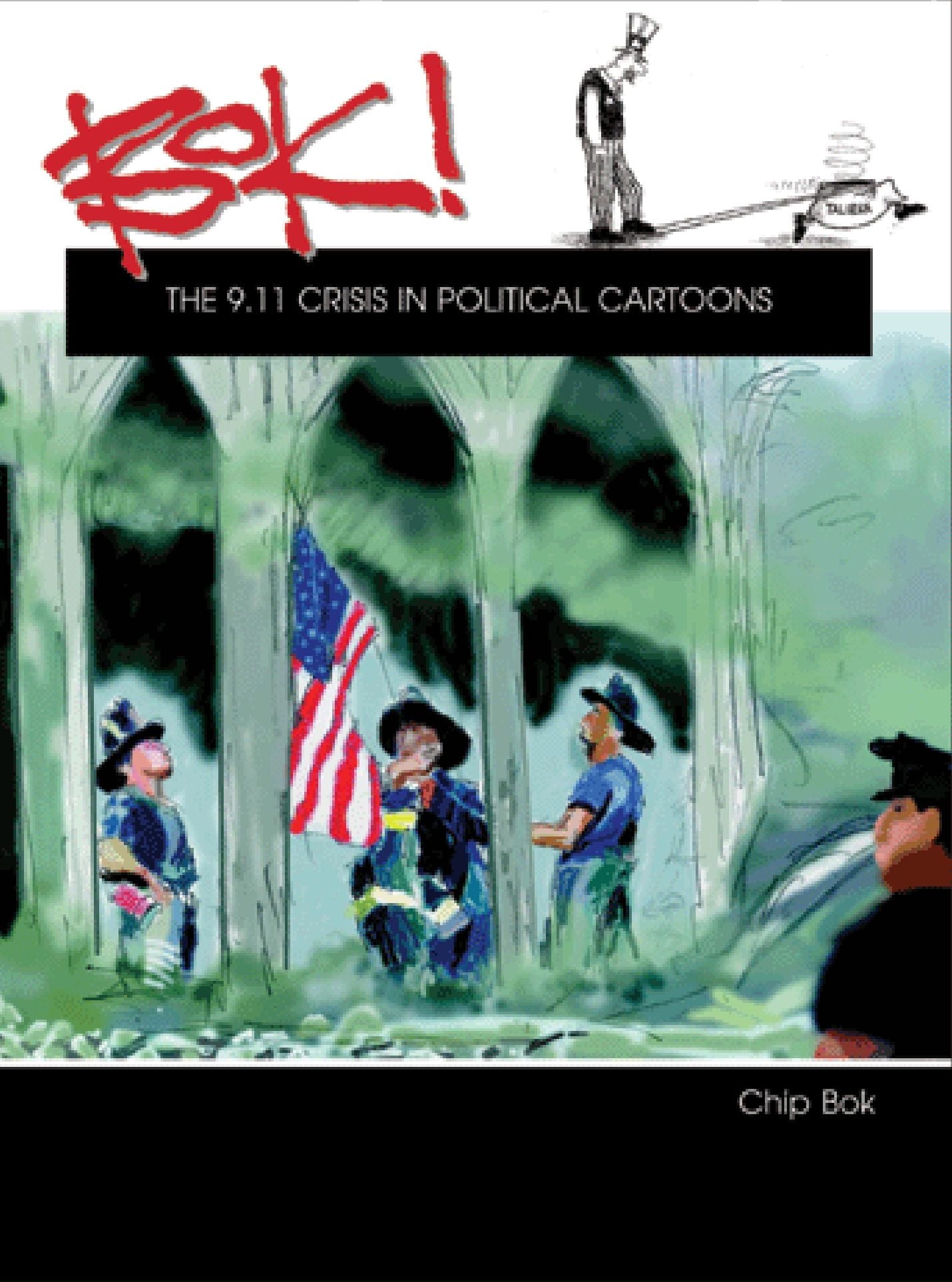 Bok!: The 9. 11 Crisis in Political Cartoons