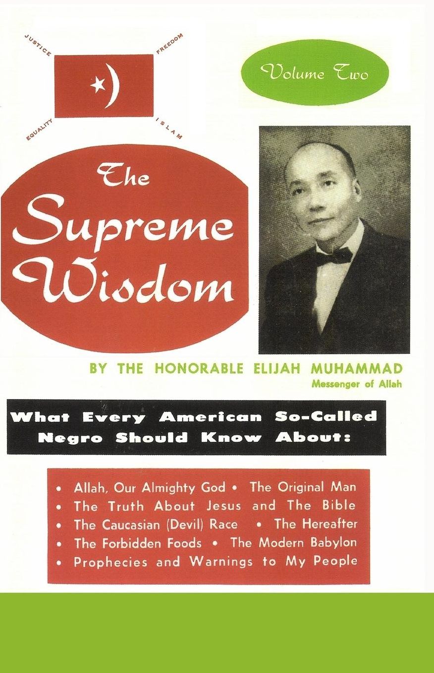 The Supreme Wisdom - What Every American So-Called Negro Should Know about - Vol. 2