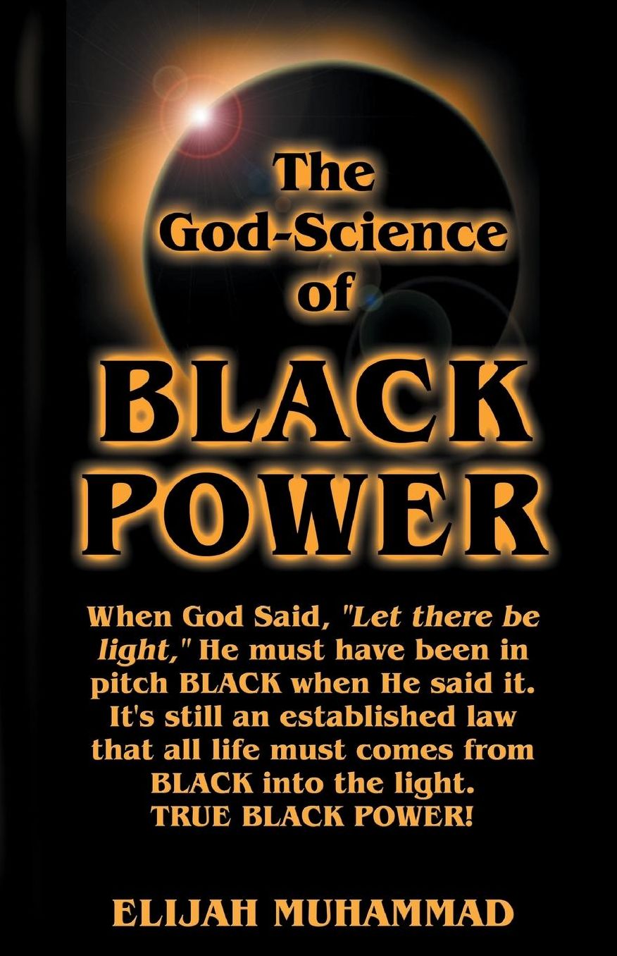 The God-Science of Black Power