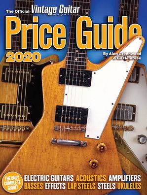 The Official Vintage Guitar Magazine Price Guide, 2020