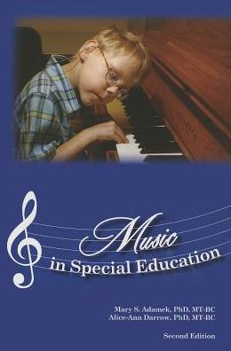 Music in Special Education, 2nd Edition