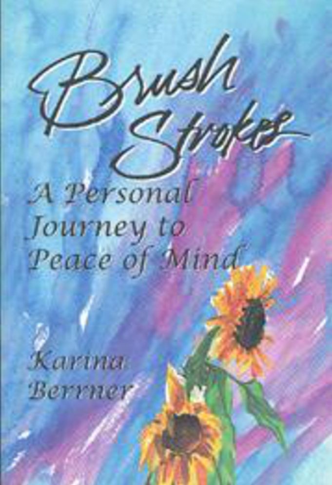Brush Strokes: A Personal Journey to Peace of Mind