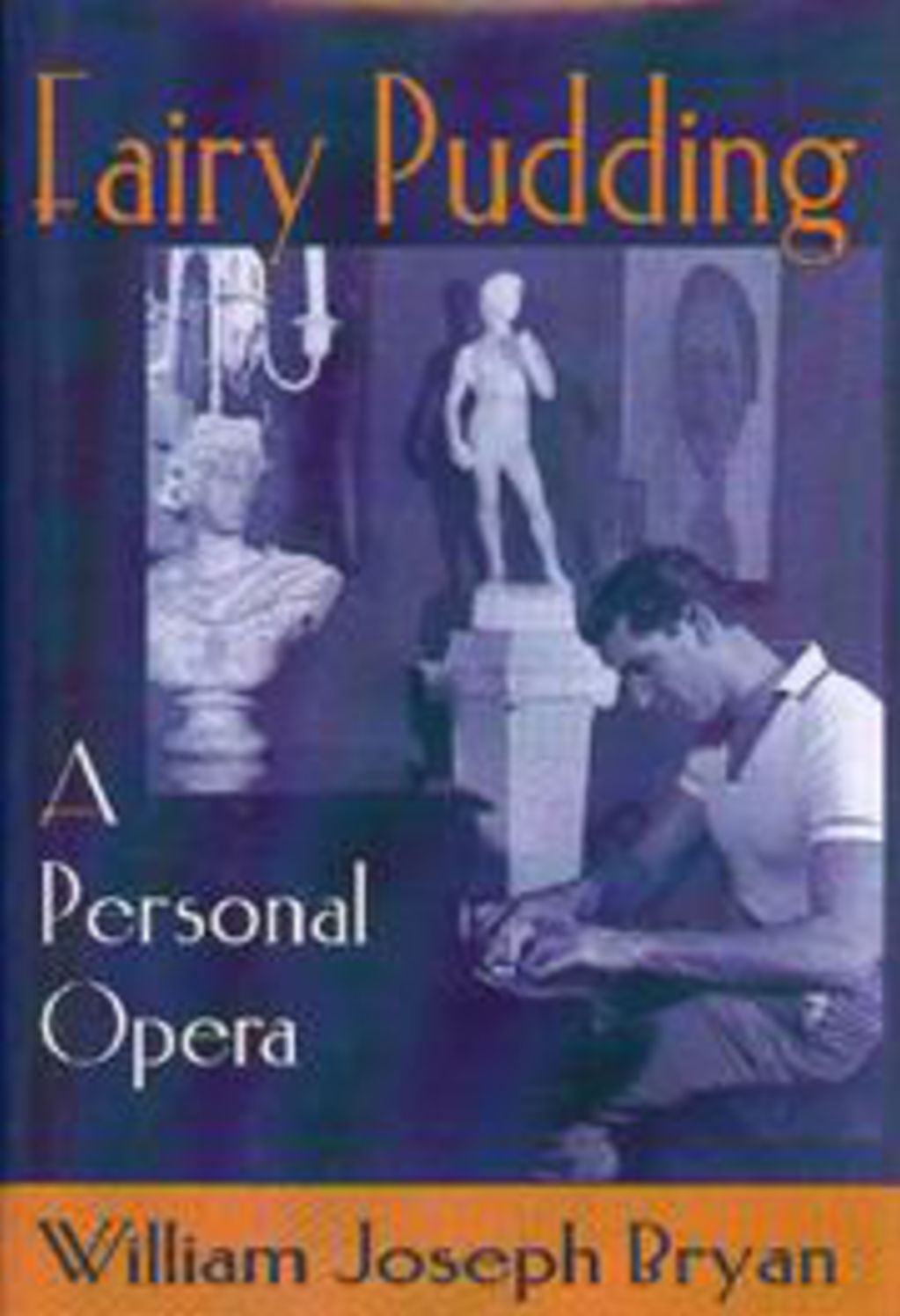 Fairy Pudding: A Personal Opera