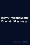 City Terrace: Field Manual
