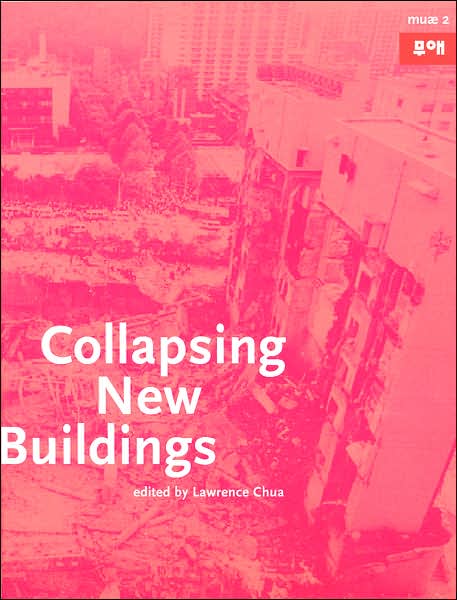 Muae 2: Collapsing New Buildings