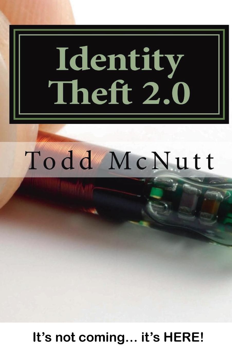 Identity Theft 2.0