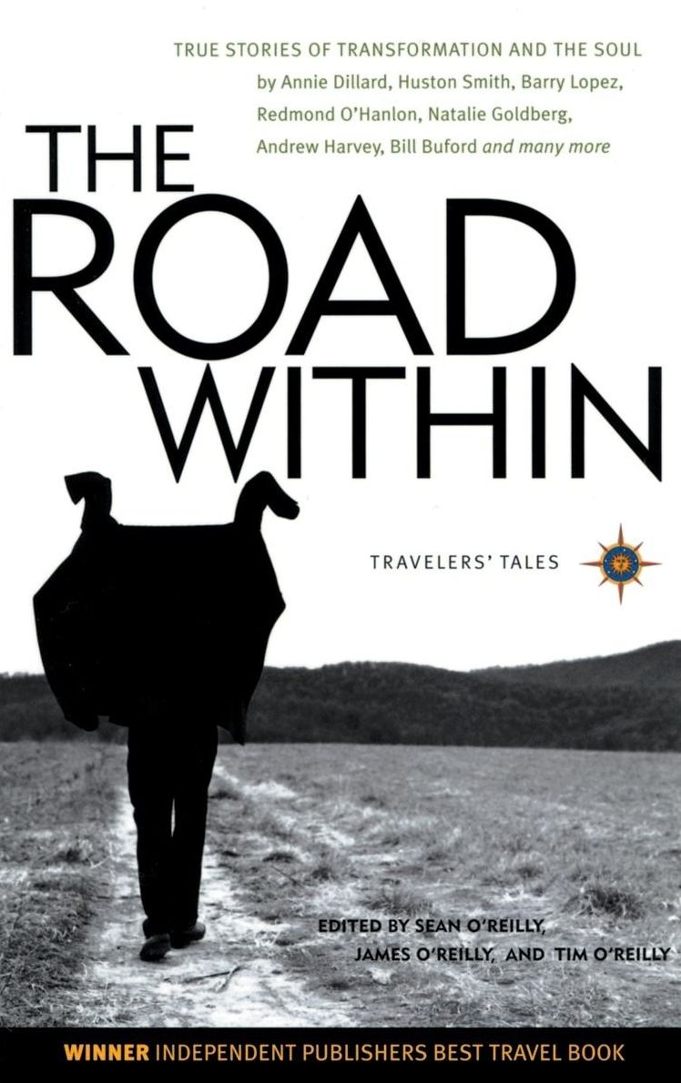 The Road Within: True Stories of Transformation and the Soul