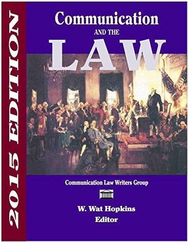 Communication and the Law 2015 Edition