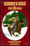 Remme's Ride For The Gold