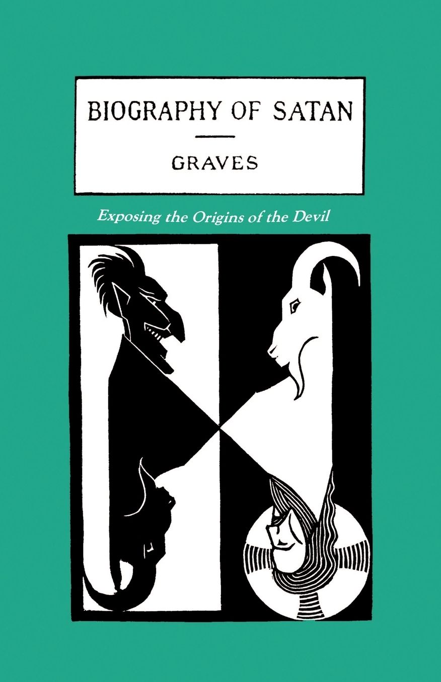 The Biography Of Satan