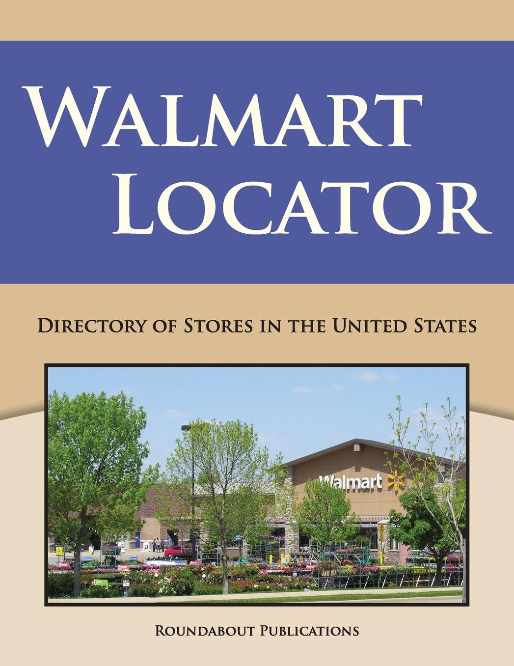 Walmart Locator: Directory of Stores in the United States