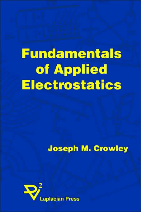 Fundamentals Of Applied Electrostatics