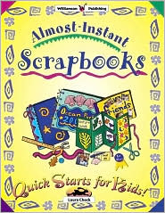 Almost-Instant Scrapbooks