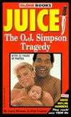 Juice: The O. J. Simpson Story