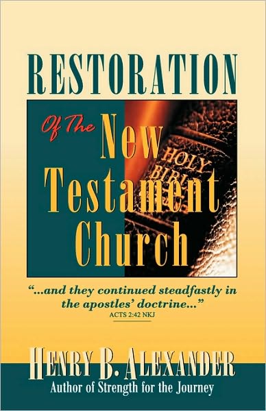 Restoration of the New Testament Church