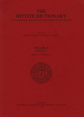 The Hittite Dictionary of the Oriental Institute of the University of Chicago