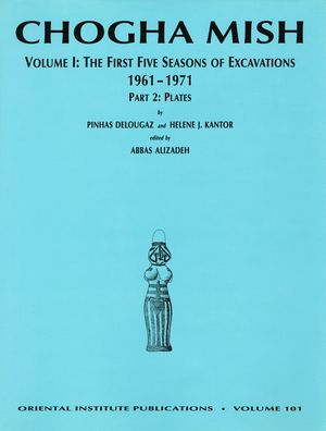 Chogha Mish: The First Five Seasons, 1961-1971