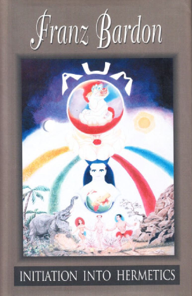 Initiation into Hermetics: The Path of the True Adept