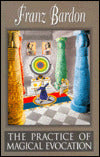 Practice of Magical Evocation