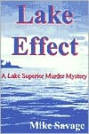 Lake Effect: A Lake Superior Mystery