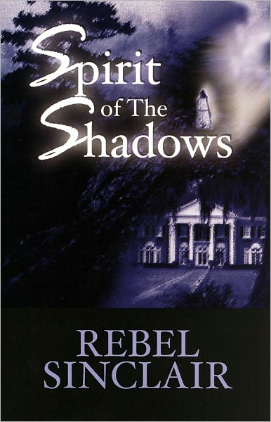 Spirit of the Shadows