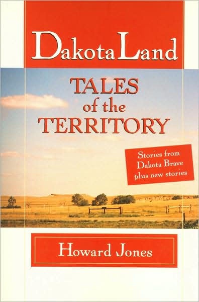 Dakotaland: Tales of the Territory