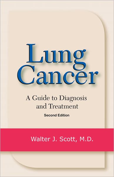 Lung Cancer: A Guide to Diagnosis and Treatment
