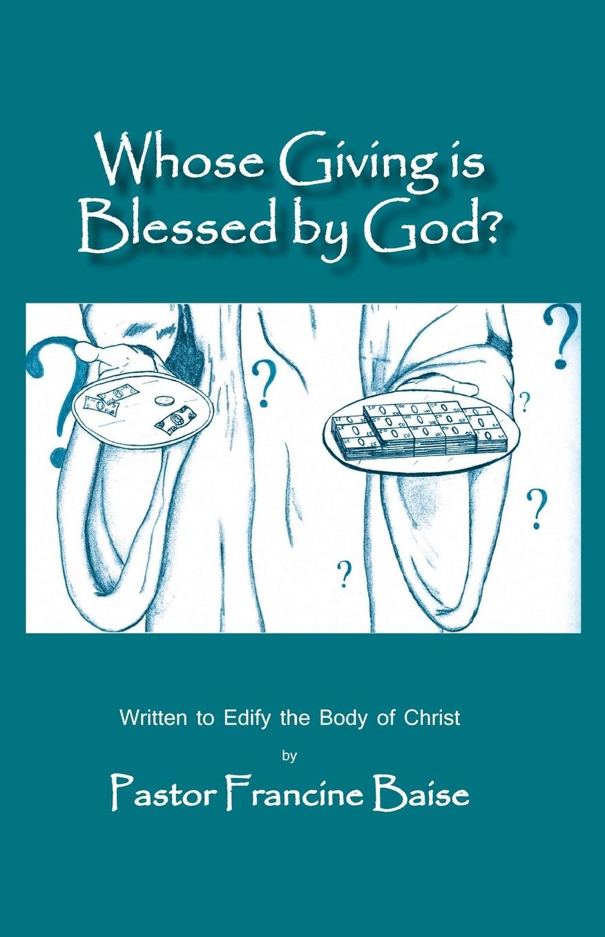 Whose Giving Is Blessed by God?