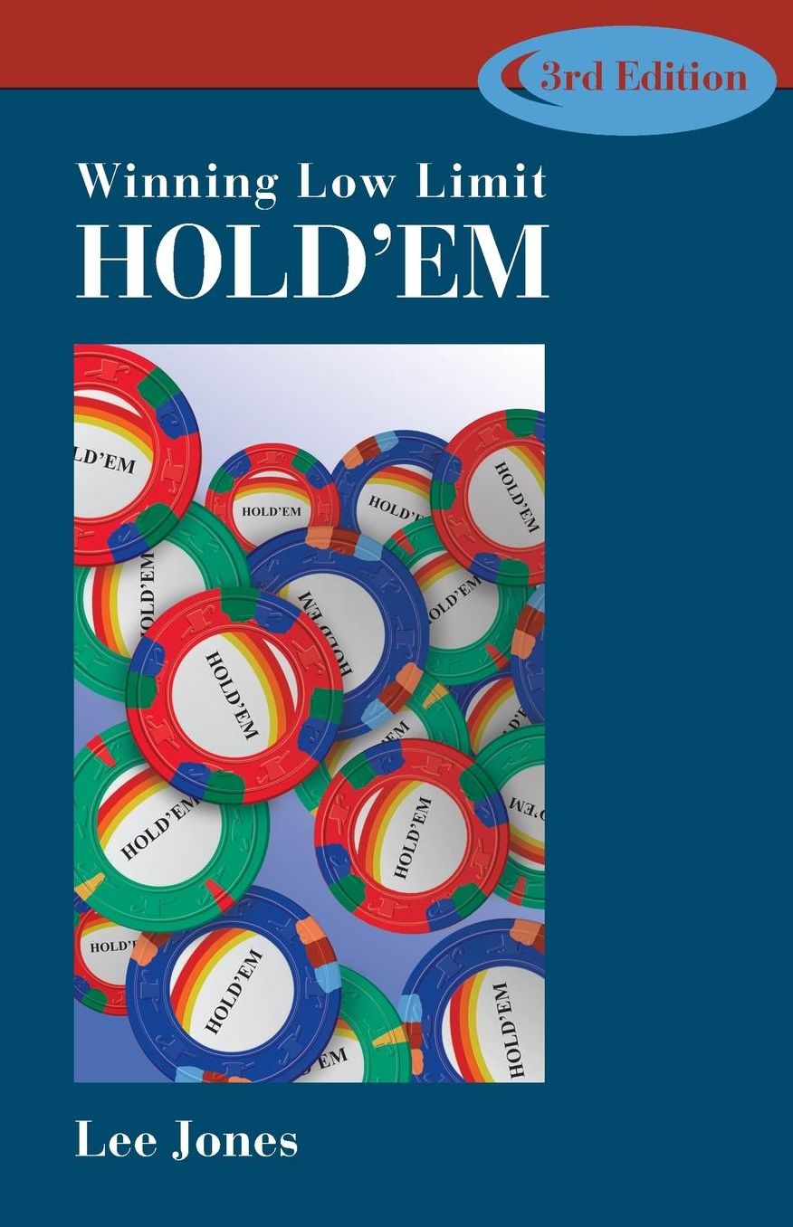 Winning Low-Limit Hold'em, 3rd Edition