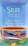 Stuff: The Secret Lives of Everyday Things