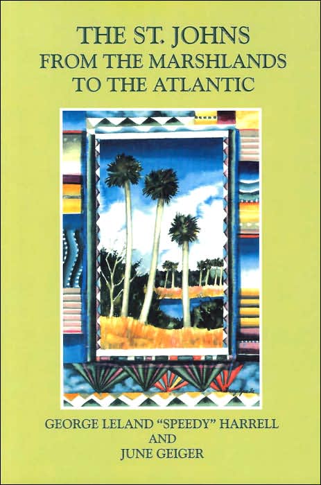 The St. Johns: from the Marshlands to the Atlantic