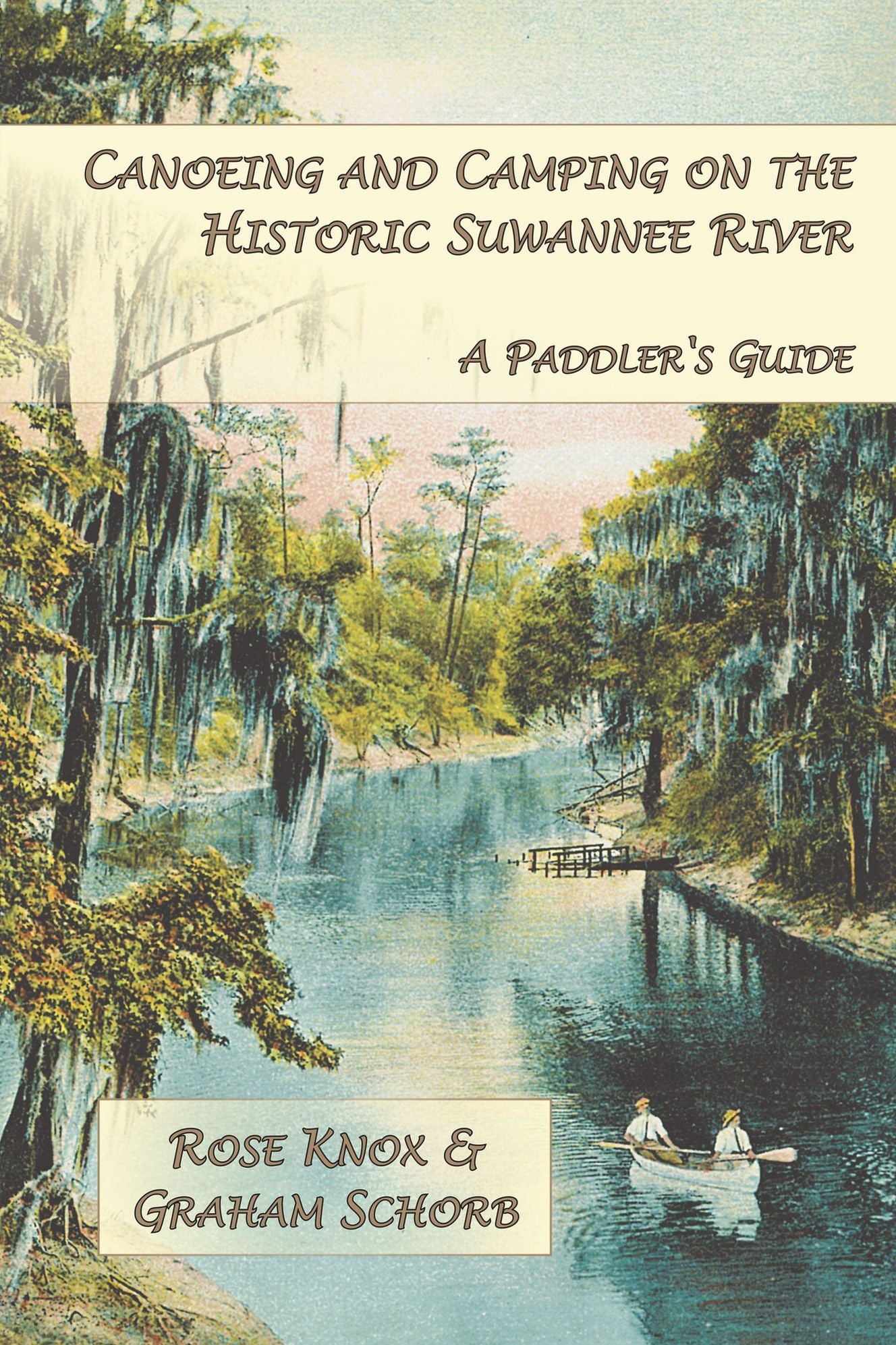 Canoeing and Camping on the Historic Suwanne River