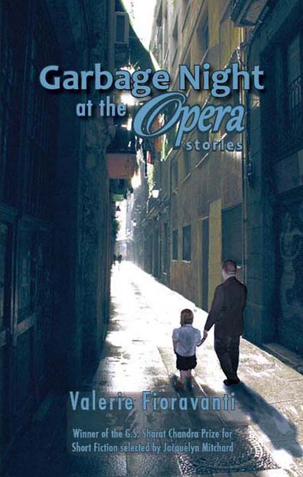 Garbage Night at the Opera: Stories