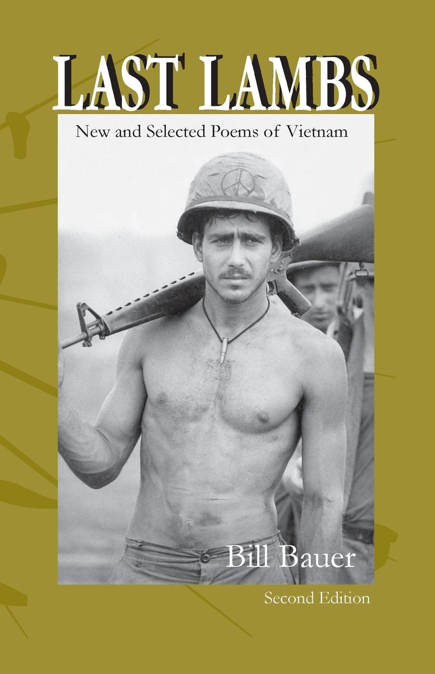 Last Lambs: New and Selected Poems of Vietnam