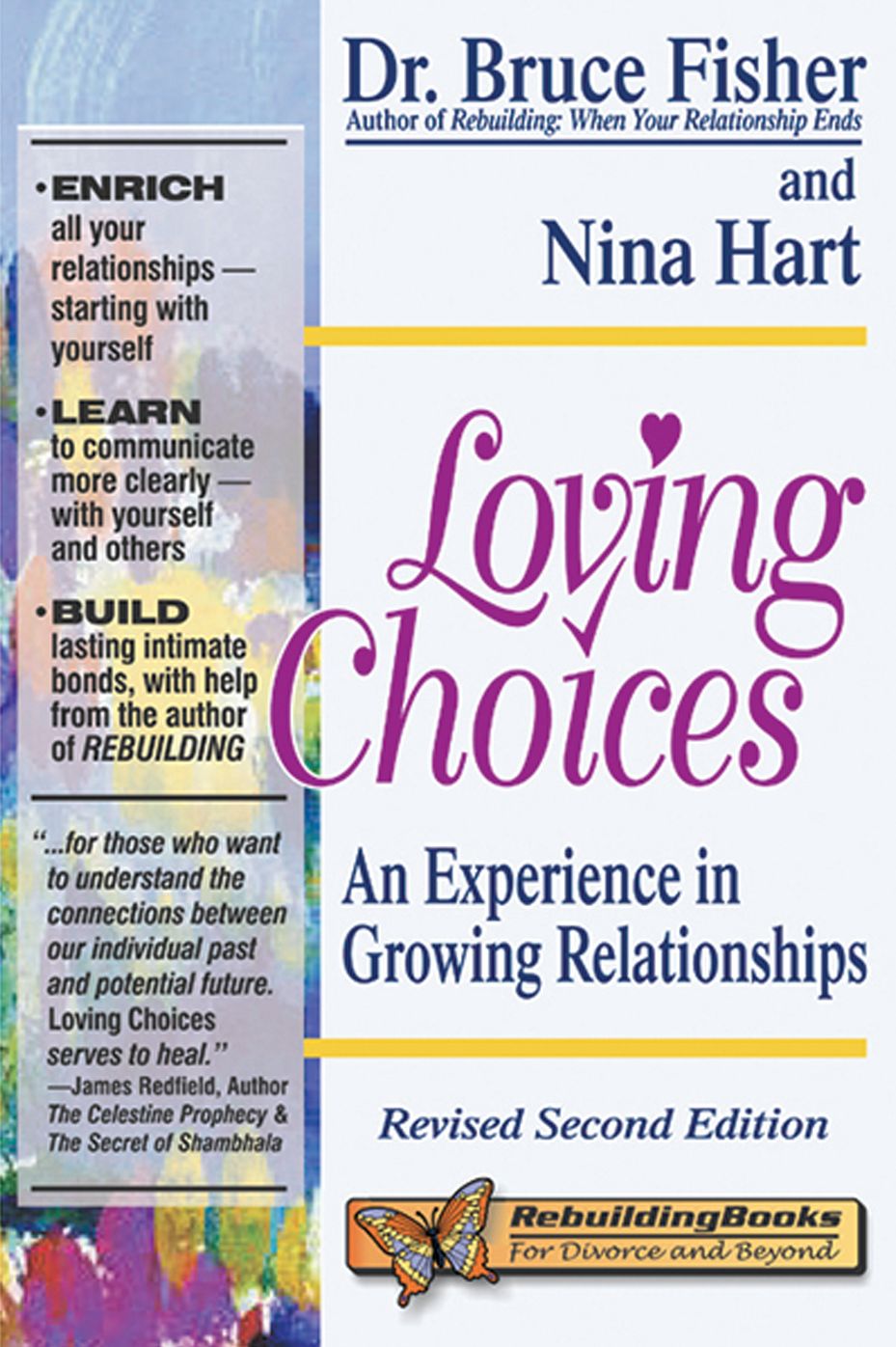 Loving Choices: An Experience in Growing Relationships