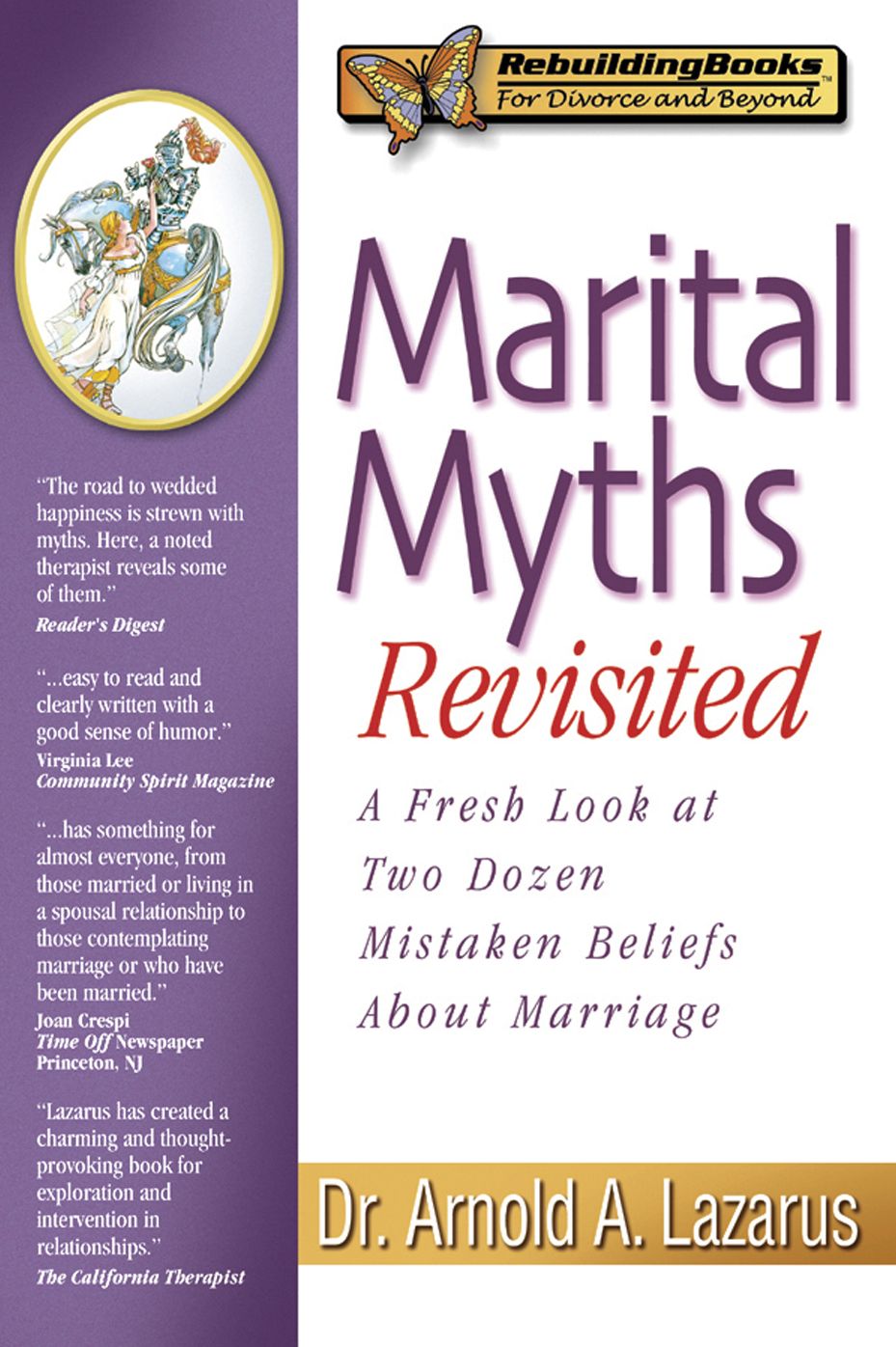 Marital Myths Revisited: A Fresh Look at Two Dozen Mistaken Beliefs About Marriage