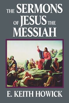 The Sermons of Jesus the Messiah
