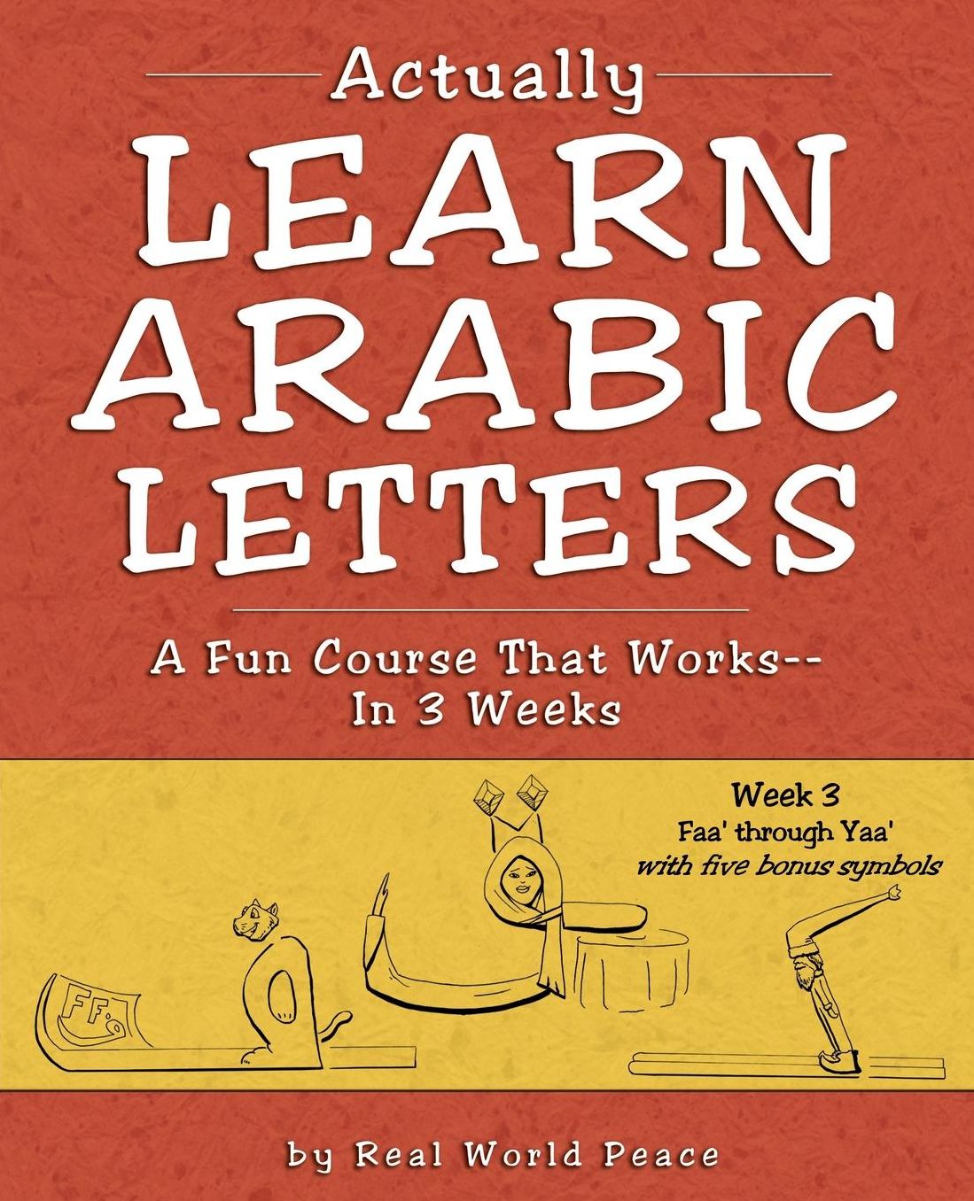 Actually Learn Arabic Letters Week 3: FAA' Through Yaa'