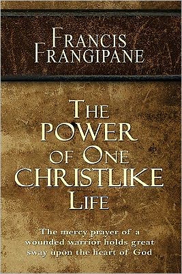 The Power of One Christlike Life