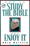 How to Study the Bible and Enjoy It