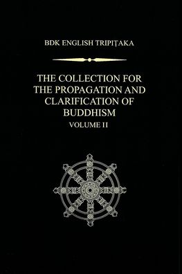 The Collection for the Propagation and Clarification of Buddhism, Volume 2