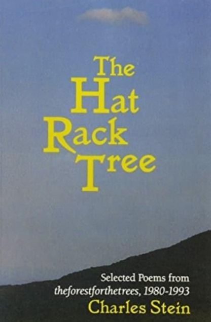The Hat Rack Tree: Selected Poems from the Forest for the Trees